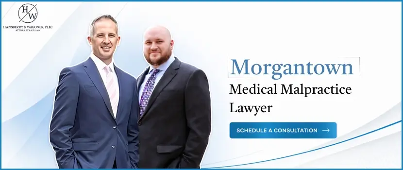 Morgantown Medical Malpractice Lawyer-image