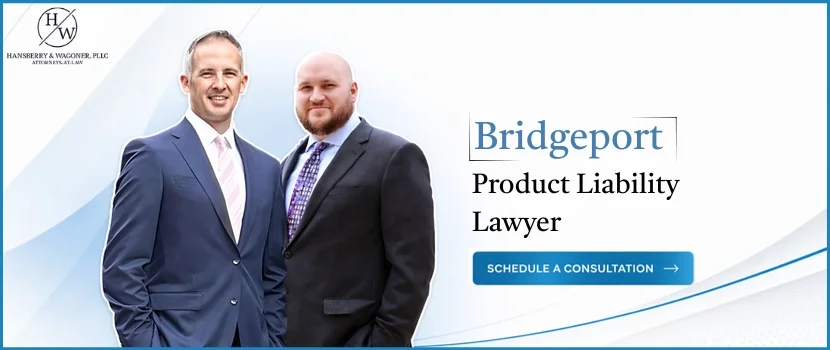 Bridgeport Product Liability Lawyer-image