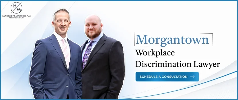 Morgantown Workplace Discrimination Lawyer-image